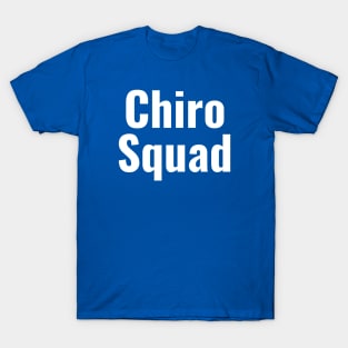 Chiro Squad T-Shirt